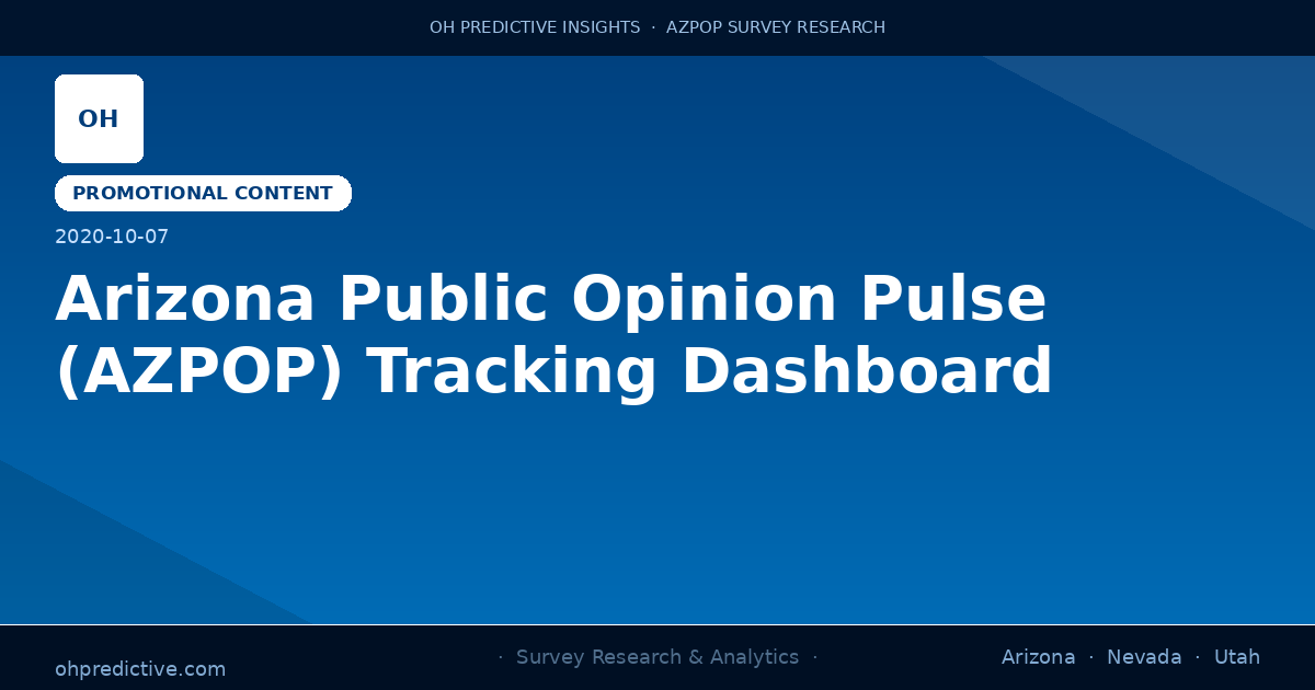 Arizona Public Opinion Pulse (AZPOP) Tracking Dashboard